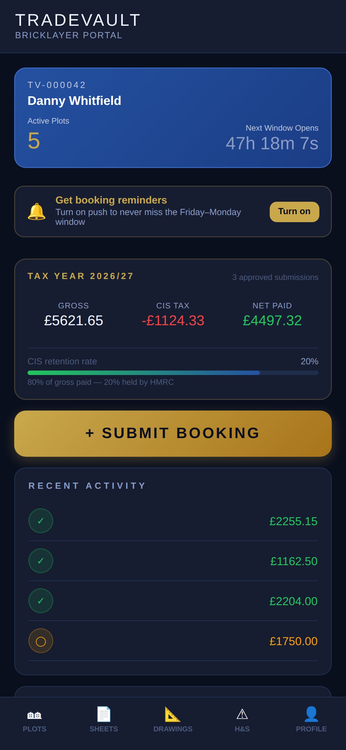 TradeVault trade portal on a phone: booking window, CIS breakdown and recent activity