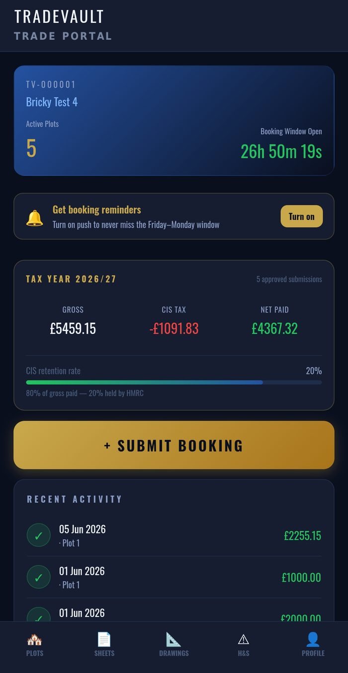 TradeVault trade portal: booking window, CIS tax-year breakdown and recent approved payments